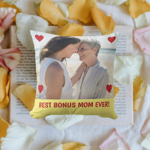 Best Bonus Mom Ever Photo Hearts Mother's Day Bday Throw Pillow