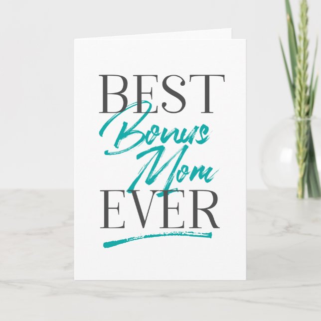 Best Bonus Mom Ever Stepmom Card (Front)