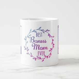 Best Bonus Mom Ever Two Photo Template  Large Coffee Mug