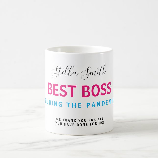 BEST BOSS COVID PANDEMIC COFFEE MUG (Center)