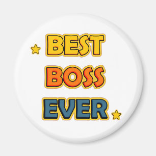 Best Boss ever Magnet