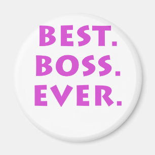 Best Boss Ever Magnet