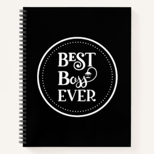 Best Boss Ever Notebook