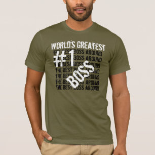 Best Boss Ever World's Greatest Boss  #1 Boss V2 T-Shirt