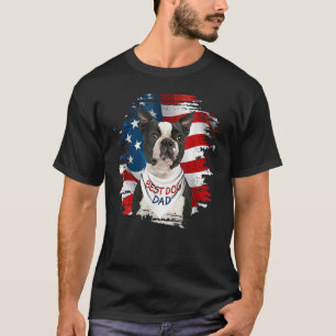 Best Boston Terrier Dog Dad Cute Usa Flag Happy Fa T-Shirt