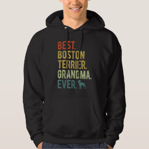 Best Boston Terrier Grandma Ever Dog Mother s Day Hoodie