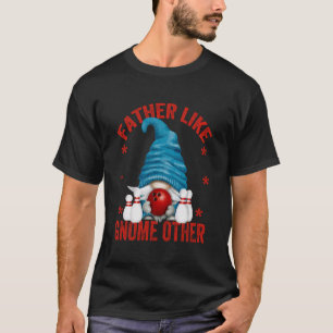 Best Bowler Dad Quote for Men Funny Bowling Father T-Shirt