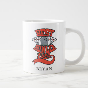 Best Bowler Ever Bowling Personalized Novelty Large Coffee Mug