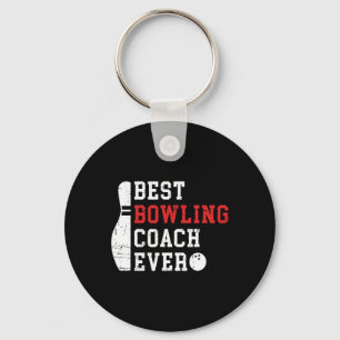 Best Bowling Coach Ever Bowler Coach Bowling Playe Keychain