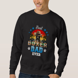 Best Boxer Dad Ever Best Dad Dog   Men Sweatshirt
