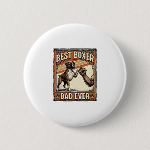 Best Boxer Dad Ever Vintage Dog Dad 2 Inch Round Button