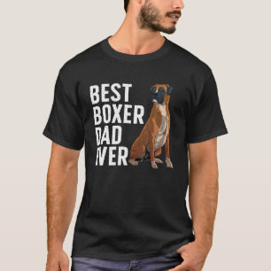 Best Boxer Dog Design For Men Dad Pet Animal Boxer T-Shirt