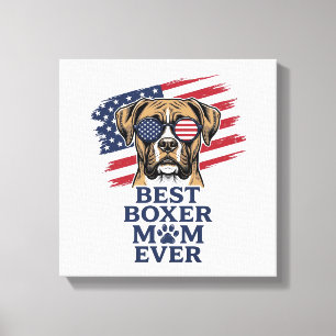 Best Boxer Mom Ever Patriotic Dog Shirt Design_1 Canvas Print
