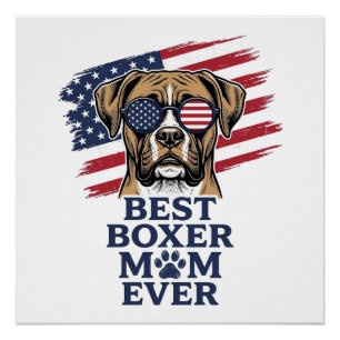 Best Boxer Mom Ever Patriotic Dog Shirt Design_1 Poster