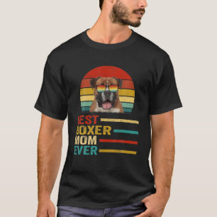 Best Boxer Mom Ever Retro Boxer Lover T-Shirt