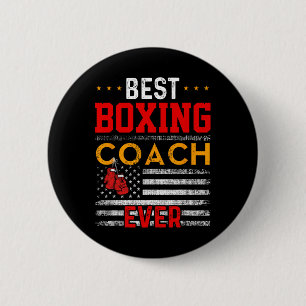 Best Boxing Coach Ever Funny Boxing Coach Training 2 Inch Round Button