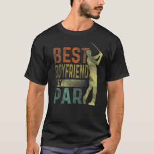 Best Boyfriend By Par Golf Men Golfer T-Shirt