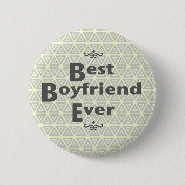 Best boyfriend ever cool background pattern 2 inch round button (Front)