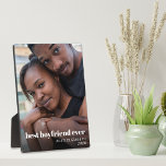 Best Boyfriend Ever Photo Plaque<br><div class="desc">Give the world's best boyfriend a special birthday, valentine, wedding anniversary or holiday keepsake gift with this personalized photo plaque featuring your favourite photograph, "best boyfriend ever" in modern bold white typography, your name and the year if desired.</div>