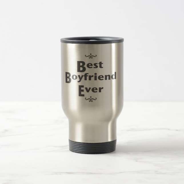 Best boyfriend ever travel mug (Center)