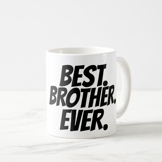 BEST BROTHER EVER Coffee Mugs (Front Right)