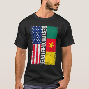 Best Brother Ever  Father's Day Cameroon Us Flag T-Shirt