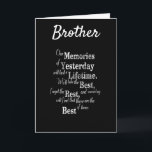**BEST BROTHER EVER** HAPPY BIRTHDAY CARD<br><div class="desc">TO THE **BEST BROTHER EVER*** HAPPY BIRTHDAY AND I AM SO ***GRATEFUL*** THAT ***YOU*** ARE MY BROTHER!!!!! and ALL THE MEMORIES WE HAVE TO SHARE!!!!</div>