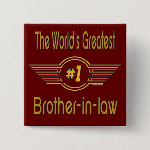 Best Brother-in-law Gifts 2 Inch Square Button