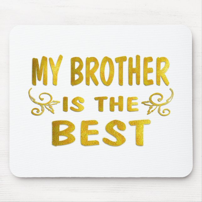 Best Brother Mouse Pad (Front)