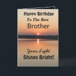 Best Brother Your Light Shines Bright Birthday Card<br><div class="desc">Express your wishes to your brother for a happy day on an inspirational sunset birthday card with the verse “Your Light Shines Bright”. The minimal design is modern with bold colors of gold and black showing glowing water and a peaceful lake.</div>
