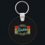 Best Bub Ever Vintage Retro Father's Day Gift  Keychain<br><div class="desc">Best Bub Ever Vintage Retro Father's Day Gift</div>