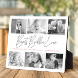 Best Bubbie Ever 6 Photo Collage Modern Script Plaque<br><div class="desc">“Best Bubbie Ever.” She’s loving every minute with her grandkids. A stylish, simple visual of soft grey handwritten script and soft pink sans serif typography overlay a white background. Add six cherished photos of your choice and customize the name(s)/message, for the perfect modern, stylish, personalized photo plaque she’ll treasure always....</div>