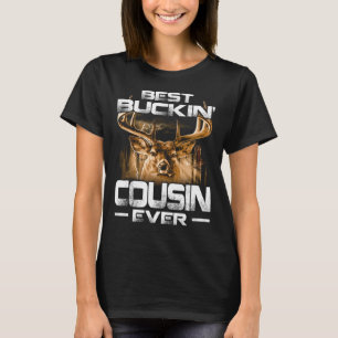 Best Buckin' cousin Ever Shirt Deer Hunting