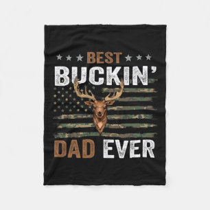 Best Buckin' Dad Ever Camo Flag Apparel For Daddy  Fleece Blanket