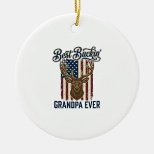 Best Buckin Grandpa Ever Deer Hunting Shirt Design Ceramic Ornament