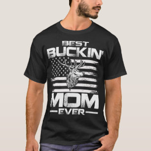 Best Buckin' Mom Ever USA Flag Deer Hunting T-Shirt