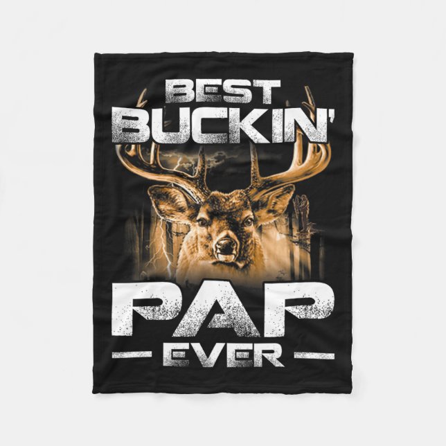 Best Buckin' Pap Ever Tee Deer Hunting Bucking Fat Fleece Blanket (Front)