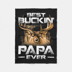 Best Buckin' Papa Ever Shirt Deer Hunting Bucking Fleece Blanket