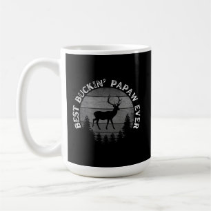 BEST BUCKIN' PAPAW EVER COFFEE MUG