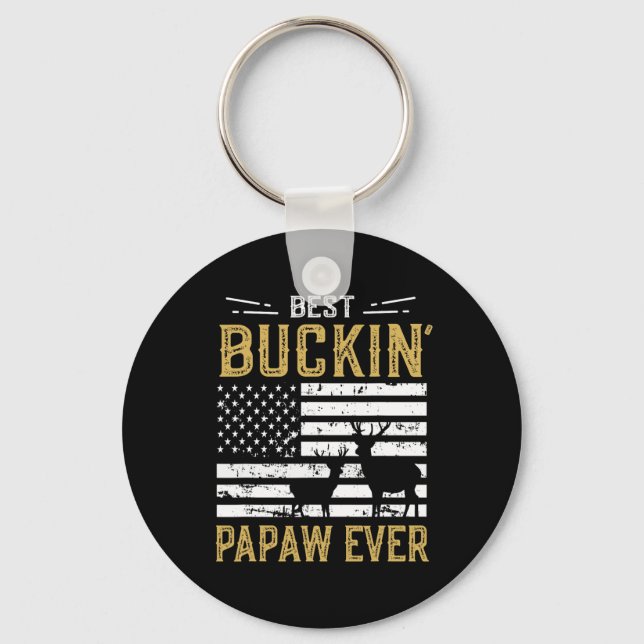 Best Buckin Papaw Ever Funny Gift Deer Hunter Cool Keychain (Front)