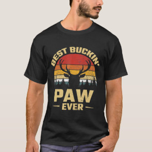 Best Buckin Paw Ever Deer Hunting Fathers Day T-Shirt