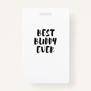 best Buddy Badge