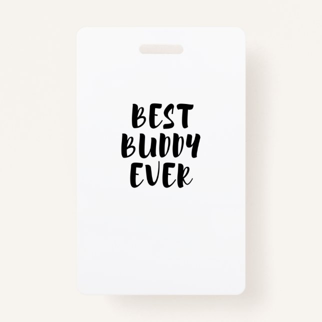 best Buddy Badge (Front)