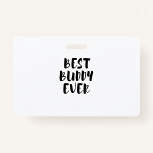 best Buddy Badge