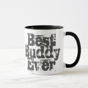 Best Buddy Ever - Two-Tone Coffee Mug