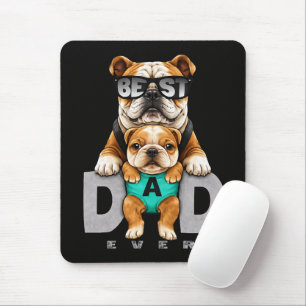 Best Bulldog Dad Ever – Cute Bulldog Father’s Day Mouse Pad