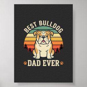 Best Bulldog Dad Ever Retro Vector Poster