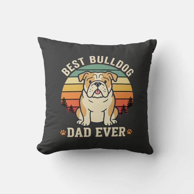 Best Bulldog Dad Ever Retro Vector Throw Pillow (Front)