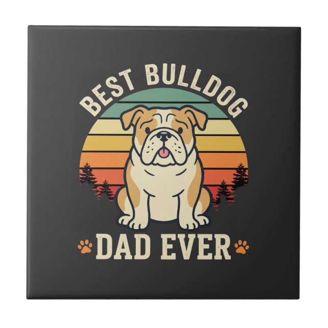 Best Bulldog Dad Ever Retro Vector Tile (Front)