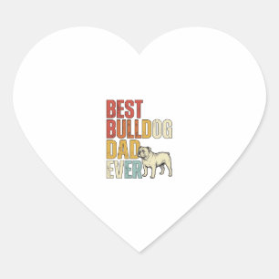 Best Bulldog Dad Ever Vintage Engraving Shirt Desi Heart Sticker